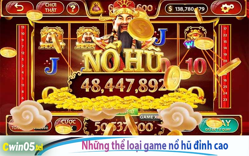 Những thể loại game nổ hũ đỉnh cao