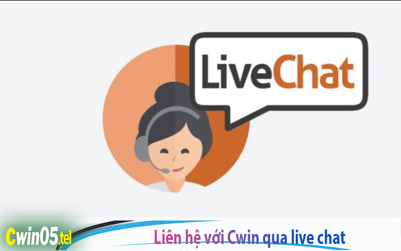 Liên hệ CWIN qua live chat