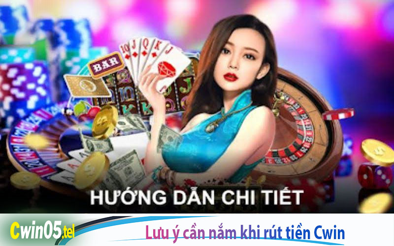 Hướng dẫn rút tiền Cwin