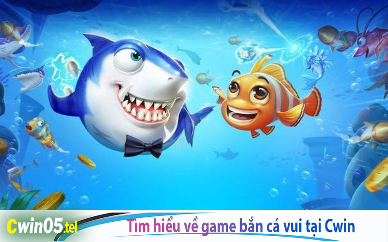 Tìm hiểu game bắn cá vui là gì 