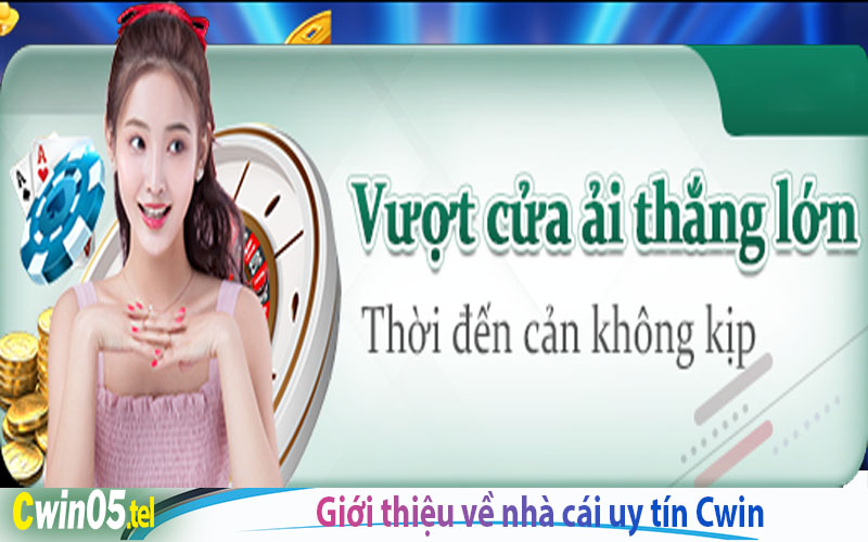 Giới thiệu về nhà cái cá cược uy tín Cwin